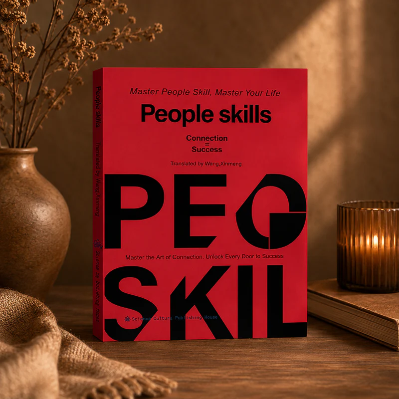 People Skills: Practical Wisdom for Navigating Everyday Relationships ✔️ Guaranteed Authentic